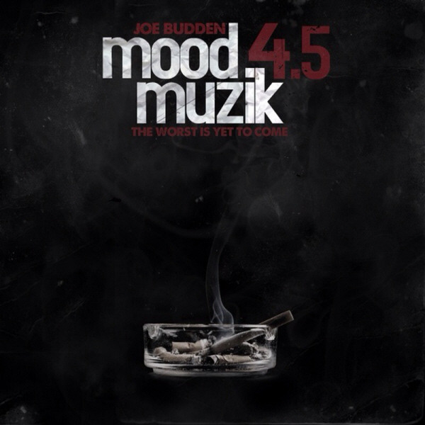 Joe Budden - Mood Muzik 4.5(Official Album Cover)